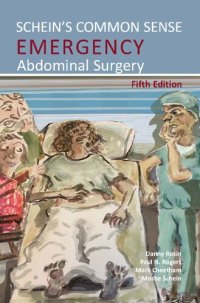 cover of the book Schein's common sense emergency abdominal surgery