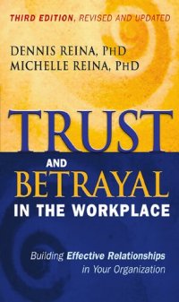 cover of the book Trust and Betrayal in the Workplace,