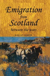 cover of the book Emigration from Scotland between the wars