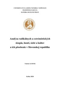 cover of the book Analýza radikálnych a extrémistických skupín, hnutí, siekt a kultov a ich pôsobenie v Slovenskej republike