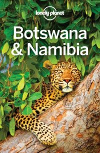 cover of the book Lonely Planet Botswana & Namibia (Travel Guide)