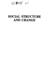 cover of the book Social Structure and Change, Vol.1 : Theory and Method: An Evaluation of the Work of M.N. Srinivas