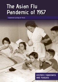 cover of the book The Asian Flu Pandemic of 1957