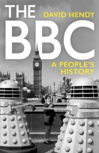 cover of the book The BBC: A People's History