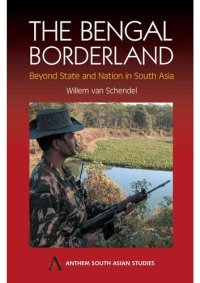 cover of the book The Bengal Borderland: Beyond State and Nation in South Asia