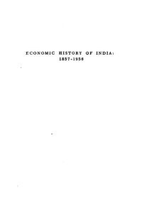 cover of the book Economic History of India, 1857-1956