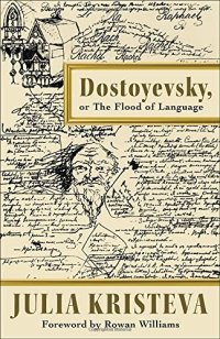 cover of the book Dostoyevsky, or The Flood of Language