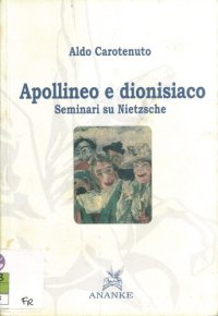 cover of the book Apollineo e dionisiaco. Seminari su Nietzsche