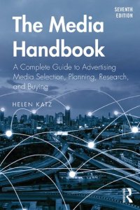 cover of the book The Media Handbook: A Complete Guide to Advertising Media Selection, Planning, Research, and Buying