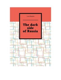 cover of the book The dark side of Russia