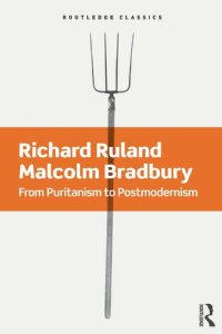 cover of the book From Puritanism to Postmodernism: A History of American Literature (Routledge Classics)