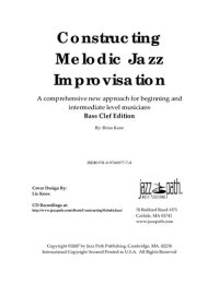 cover of the book Constructing Melodic Jazz Improvisation- Bass Clef Edition