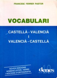 cover of the book Vocabulari castellà - valencià i valencià - castellà