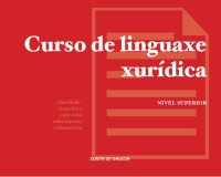 cover of the book Curso de linguaxe xurídica. Nivel superior