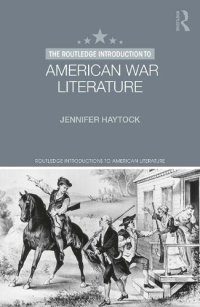 cover of the book The Routledge Introduction to American War Literature