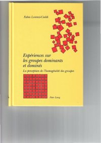 cover of the book Expériences sur les groupes dominants et dominés