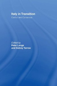 cover of the book Italy in Transition: Conflict and Consensus