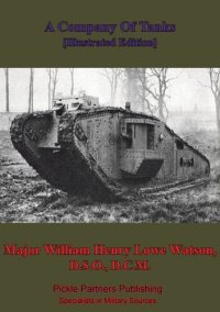 cover of the book A Company Of Tanks [Illustrated Edition]