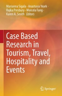 cover of the book Case Based Research in Tourism, Travel, Hospitality and Events