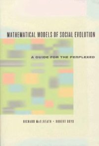 cover of the book Mathematical Models of Social Evolution. A Guide for the Perplexed