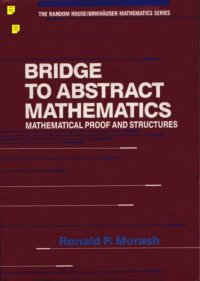 cover of the book Bridge to abstract mathematics. Mathematical Proof and Structures