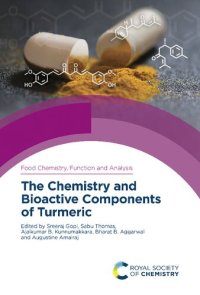 cover of the book The Chemistry and Bioactive Components of Turmeric