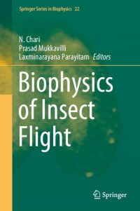 cover of the book Biophysics of Insect Flight