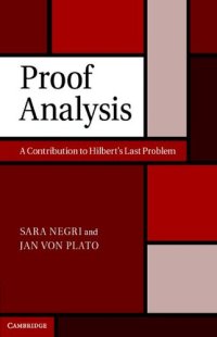 cover of the book Proof Analysis: A Contribution to Hilbert’s Last Problem