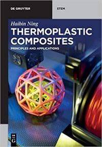 cover of the book Thermoplastic Composites: Principles and Applications