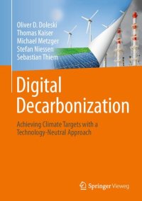 cover of the book Digital Decarbonization: Achieving climate targets with a technology-neutral approach