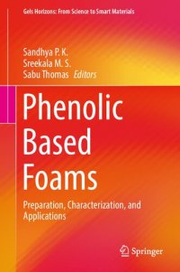 cover of the book Phenolic Based Foams: Preparation, Characterization, and Applications