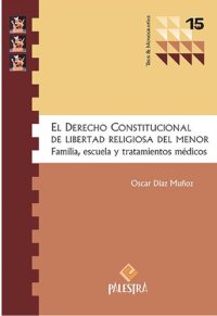 cover of the book El derecho constitucional de libertad religiosa del menor