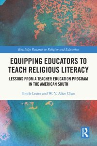 cover of the book Equipping Educators to Teach Religious Literacy: Lessons from a Teacher Education Program in the American South