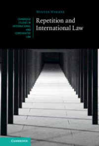 cover of the book Repetition and International Law