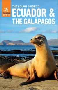 cover of the book The Rough Guide to Ecuador & the Galapagos (Travel Guide eBook)