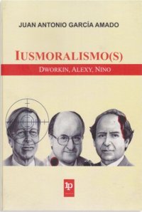 cover of the book Iusmoralismo (s)