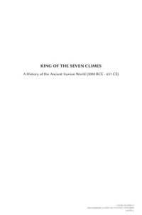 cover of the book King of the Seven Climes: A History of the Ancient Iranian World (3000 BCE - 651 CE)