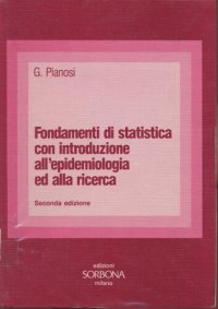 cover of the book Fondamenti di statistica con introduzione all'epidemiologia ed alla ricerca