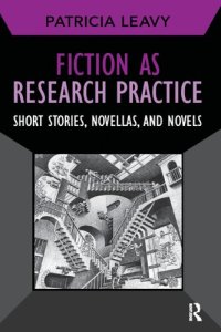 cover of the book Fiction as Research Practice: Short Stories, Novellas, and Novels