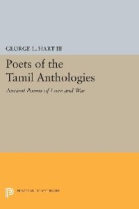 cover of the book Poets of the Tamil Anthologies: Ancient Poems of Love and War