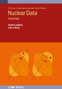 cover of the book Nuclear Data: A Primer