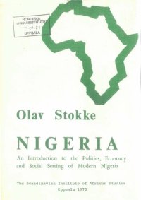 cover of the book Nigeria: An Introduction to the Politics, Economy and Social Setting of Modern Nigeria