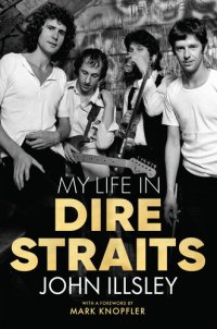 cover of the book My Life in Dire Straits