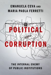 cover of the book Political Corruption: The Internal Enemy of Public Institutions