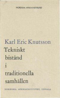 cover of the book Tekniskt bistånd i traditionella samhällen