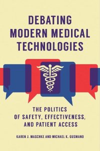 cover of the book Debating Modern Medical Technologies