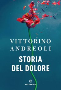 cover of the book Storia del dolore