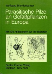 cover of the book Parasitische Pilze an Gefäßpflanzen in Europa