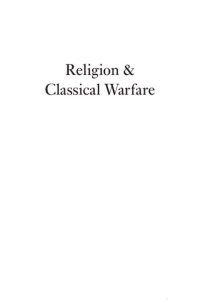 cover of the book Religion & Classical Warfare: Archaic and Classical Greece