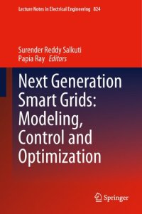 cover of the book Next Generation Smart Grids: Modeling, Control and Optimization